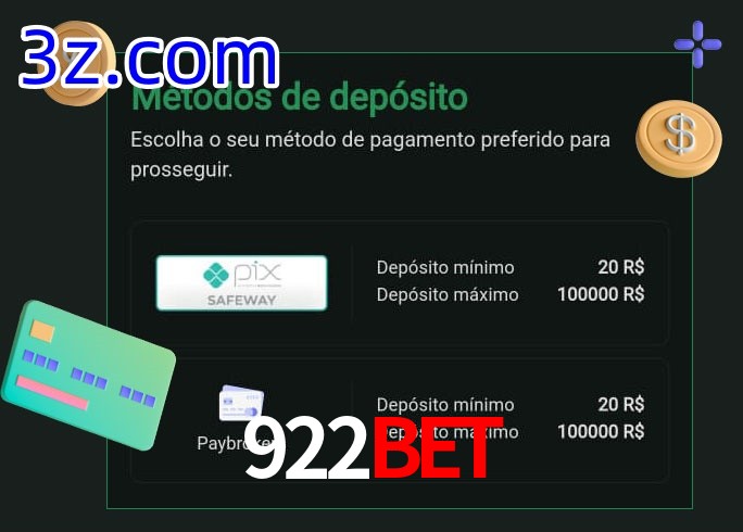 O cassino 922Bet oferece uma grande variedade de métodos de pagamento